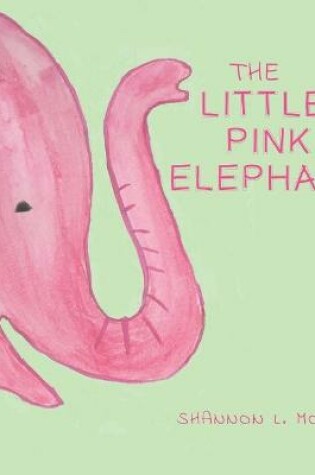 Cover of The Little Pink Elephant