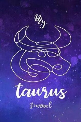 Cover of My Taurus Journal