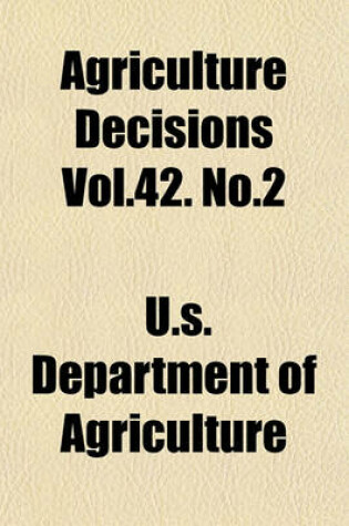 Cover of Agriculture Decisions Vol.42. No.2