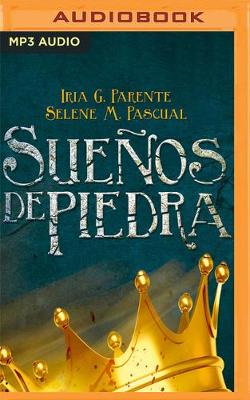 Book cover for Sue�os de Piedra (Narraci�n En Castellano)