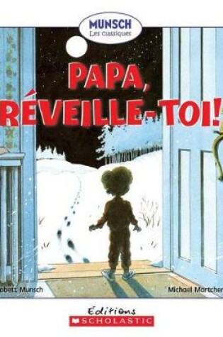 Cover of Papa, Reveille-Toi!