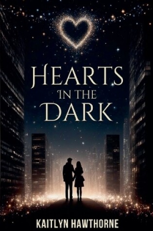 Cover of Hearts in the Dark