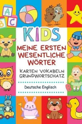 Cover of Meine Ersten Wesentliche Woerter Karten Vokabeln Grundwortschatz Deutsche Englisch