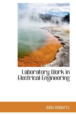 Book cover for Laboratory Work in Electrical Engineering