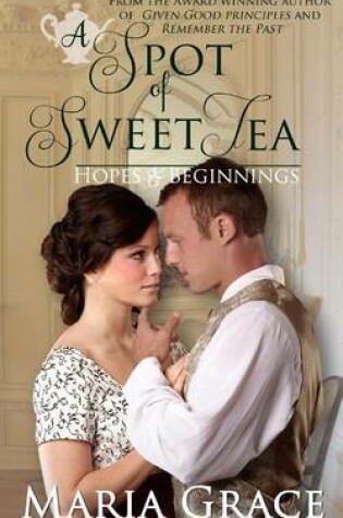 Cover of A Spot of Sweet Tea