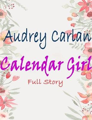 Book cover for Calendar Girl: Full Story