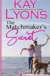 Book cover for The Matchmaker's Secret