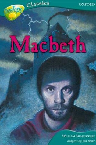 Cover of TreeTops Classics Level 16B Macbeth