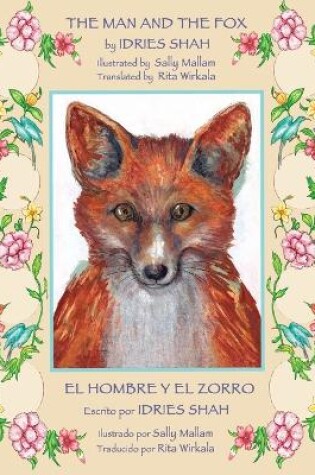 Cover of The Man and the Fox -- El hombre y el zorro