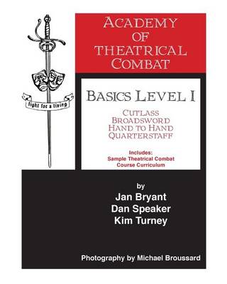 Book cover for Academy of Theatrical Combat Basics Level 1