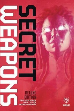Cover of Secret Weapons Deluxe Edition
