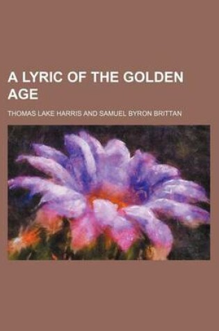 Cover of A Lyric of the Golden Age