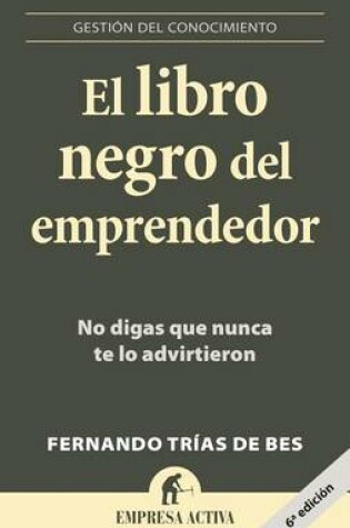 Cover of Libro Negro del Emprendedor, El