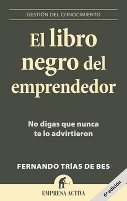 Book cover for Libro Negro del Emprendedor, El