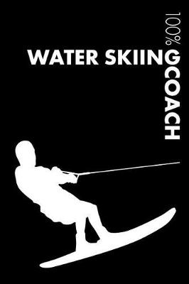 Book cover for Water Skiing Coach Notebook