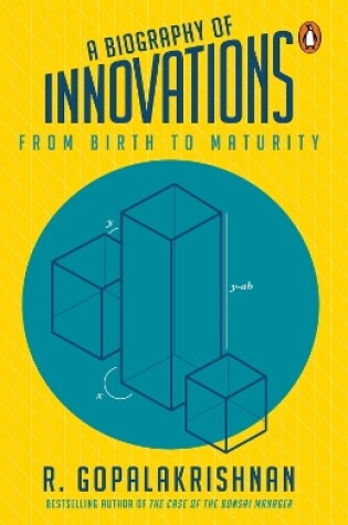 Cover of A Biography Of Innovations