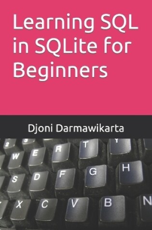 Cover of Learning SQL in SQLite for Beginners