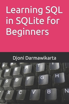 Book cover for Learning SQL in SQLite for Beginners