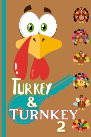 Cover of Turkey & Turnkey 2