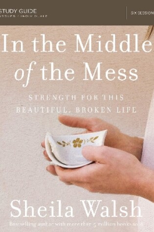 Cover of In the Middle of the Mess Study Guide