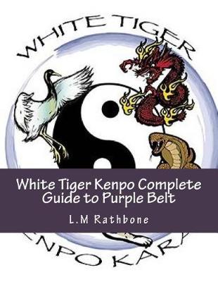 Book cover for White Tiger Kenpo Complete Guide to Purple Belt