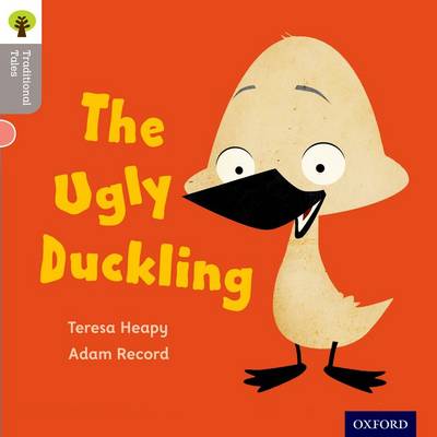 Book cover for Oxford Reading Tree Traditional Tales: LEvel 1: The Ugly Duckling