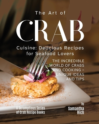 Book cover for The Art of Crab Cuisine