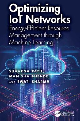 Cover of Optimizing IoT Networks