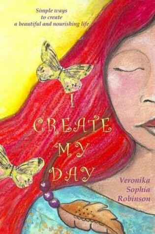 Cover of I Create My Day