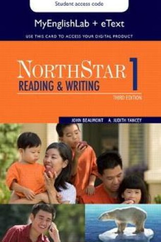 Cover of NorthStar Reading and Writing 1 eText with MyLab English