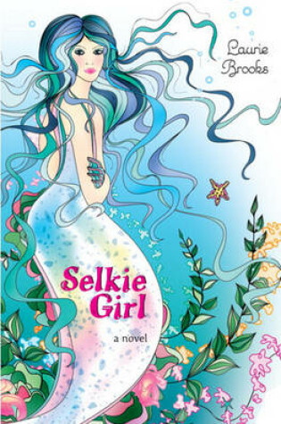 Cover of Selkie Girl