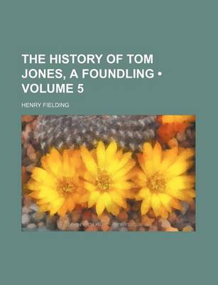 Book cover for The History of Tom Jones, a Foundling (Volume 5)