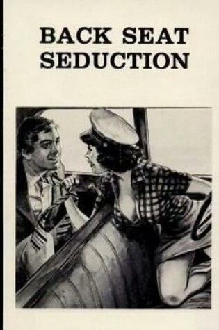 Cover of Back Seat Seduction - Erotic Novel