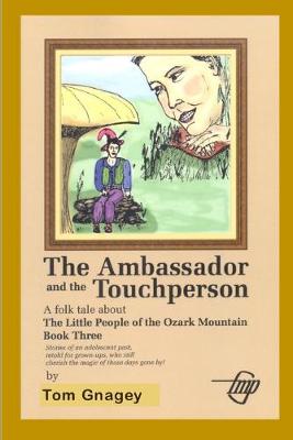 Cover of The Ambassador and the Touchperson