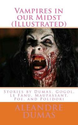 Book cover for Vampires in our Midst (Illustrated)