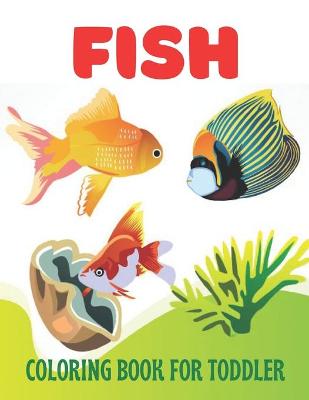 Book cover for Fish Coloring Book for Toddler