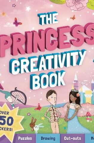 Cover of The Princess Creativity Book