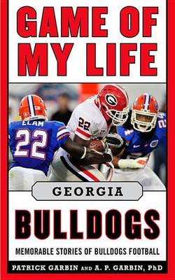 Cover of Game of My Life Georgia Bulldogs