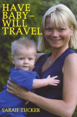 Book cover for Have Baby, Will Travel