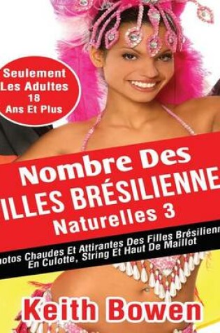 Cover of Nombre Des Filles Brésiliennes Naturelles 3