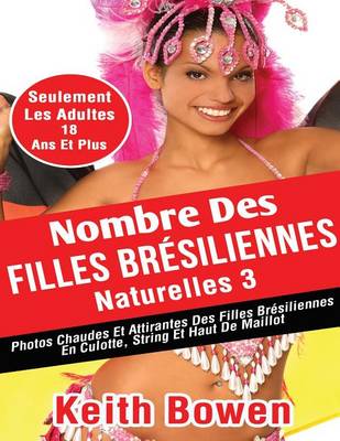 Book cover for Nombre Des Filles Brésiliennes Naturelles 3