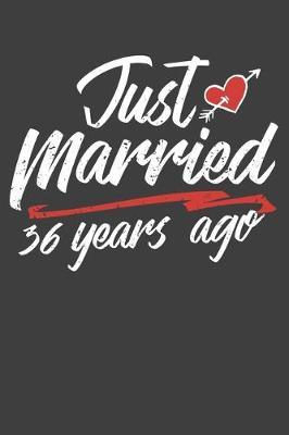 Book cover for Just Married 36 Year Ago