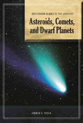 Cover of Guide to the Universe: Asteroids, Comets, and Dwarf Planets