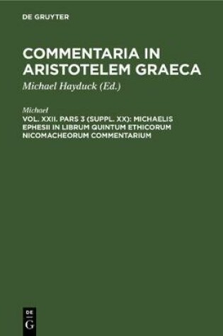 Cover of Michaelis Ephesii in Librum Quintum Ethicorum Nicomacheorum Commentarium