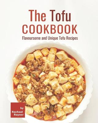 Book cover for The Tofu Cookbook