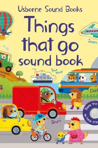 Cover of Things That Go Sound Book