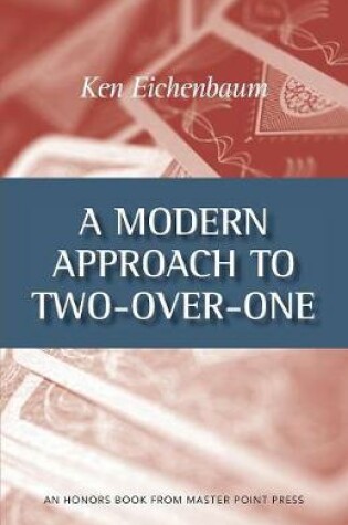 Cover of A Modern Approach to Two-Over-One