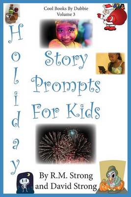 Book cover for Holiday Story Prompts for Kids