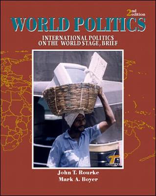 Book cover for World Politics: International Politics on the World Stage, Brief