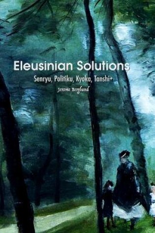 Cover of Eleusinian Solutions